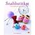 Snabbstickat: 60 projekt på 30 minuter
