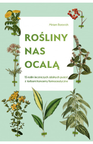 Rośliny nas ocalą (Paperback)