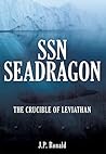SSN Seadragon by J.P. Ronald