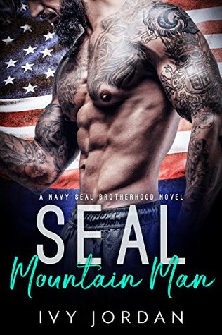 SEAL Mountain Man (Kindle Edition)