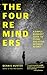 The Four Reminders: A Simple Buddhist Guide to Living and Dying Without Regret
