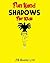 Fun Hand Shadows For Kids by JB Books Ltd