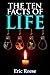 The Ten Facts of Life