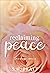 Reclaiming Peace ~ A Peace ...