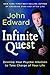 Infinite Quest: Develop Your Psychic Intuition to Take Charge of Your Life