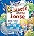 Moose on the Loose