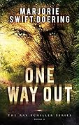 One Way Out