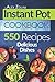 Instant Pot Cookbook: 550 D...