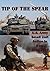 Tip Of The Spear: U.S. Army Small Unit Action In Iraq, 2004-2007 [Illustrated Edition]