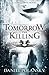 Tomorrow the Killing (Low Town, #2)