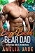Bigger Badder Bear Dad (Fated Mate, #5)