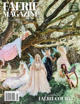 Faerie Magazine, Summer 2017 #39: A Midsummer Fairie Court (Perfectbound)
