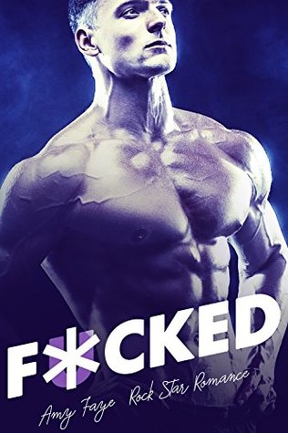 F*cked (Kindle Edition)