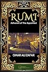 Rumi: Adherent of The Appointed