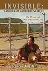 Book cover for INVISIBLE: Surviving the Cambodian Genocide: The Memoirs of Mac and Simone Leng