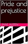 Pride and prejustice