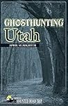 Ghosthunting Utah (America's Haunted Road Trip)