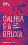 Calibã e a Bruxa:...