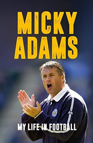 Micky Adams (Kindle Edition)