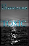 Toxic Toxic