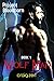 Wolf Man (Project Bloodborn...