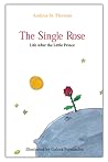 The Single Rose: ...