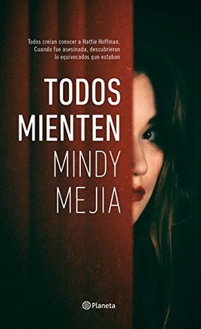 Portada de Todos mienten, de Mindy Mejia