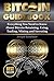 Bitcoin Guidebook: Everythi...