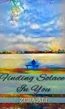 Finding Solace in You