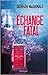 Échange fatal