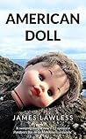 American Doll by James Lawless