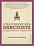 L'illusione del narcisista: La malattia della grande vita