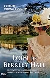 Loin de Berkley Hall by Coralie Khong-Pascaud