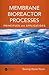 Membrane Bioreactor Processes: Principles and Applications (Advances in Water and Wastewater Transport and Treatment)