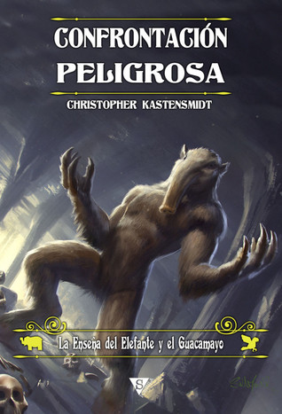 Portada de Confrontación Peligrosa, de Christopher Kastensmidt