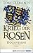 Krieg der Rosen: Hochverrat (Kingmaker, #3)