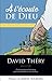 À L'écoute De Dieu: Guide pratique et biblique pour reconnaître la voix de Dieu (French Edition)