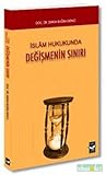 İslam Hukukunda Değişmenin Sınırı