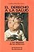 El derecho a la salud y los derechos de los enfermos