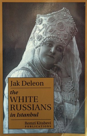 The White Russians in Istanbul