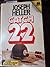 Catch 22 by Joseph Heller