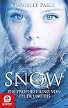 Snow by Danielle  Paige
