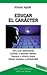 Educar el carácter by Alfonso Aguiló Pastrana