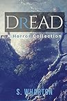 Dread by Shah Wharton