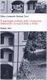 Il paesaggio italiano della rivoluzione industriale: Crespi d'Adda e Schio