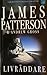 Livräddare by James  Patterson