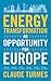 Energy Transformation: An Opportunity for Europe