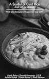 A Soulful of Curd Rice and other stories: Write Club Bangalore Magazine September 2017 Book cover for A Soulful of Curd Rice and other stories: Write Club Bangalore Magazine September 2017