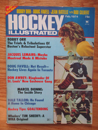 1974 Hockey Illustrated magazine - Bobby Orr (Bruins) Doug Favell (Leafs) Dale Tallon (Hawks) Cover