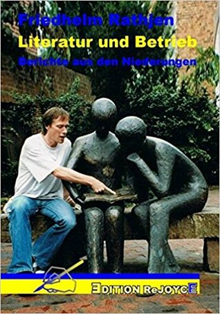 Literatur und Betrieb: Berichte aus den Niederungen